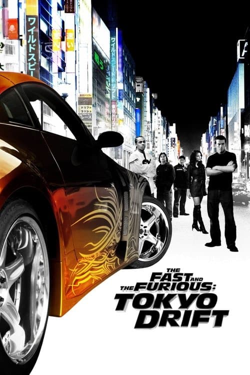 The Fast And The Furious Tokyo Drift